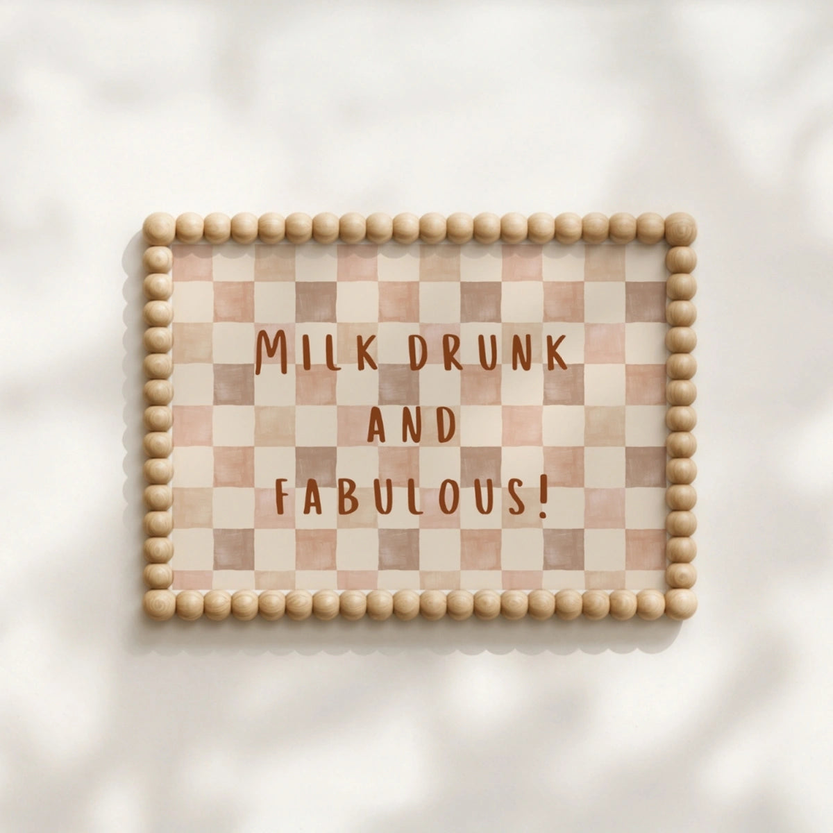 Milk Drunk and Fabulous Nursery Print - Funny Baby Wall Art, Colorful Kids Decor
