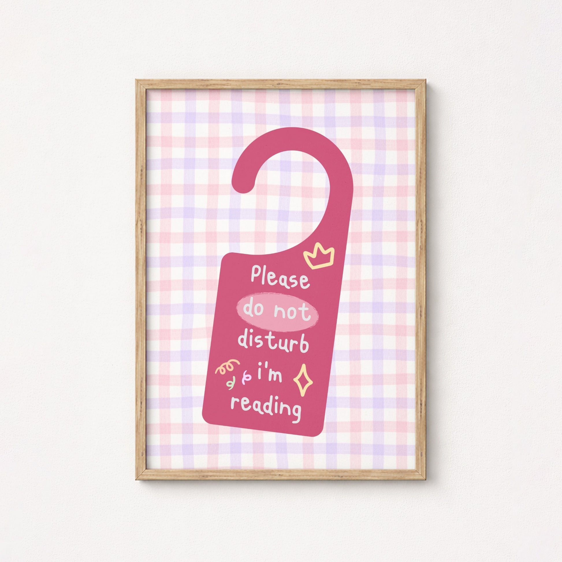 Please Do Not Disturb I’m Reading – Pink Door Sign Poster