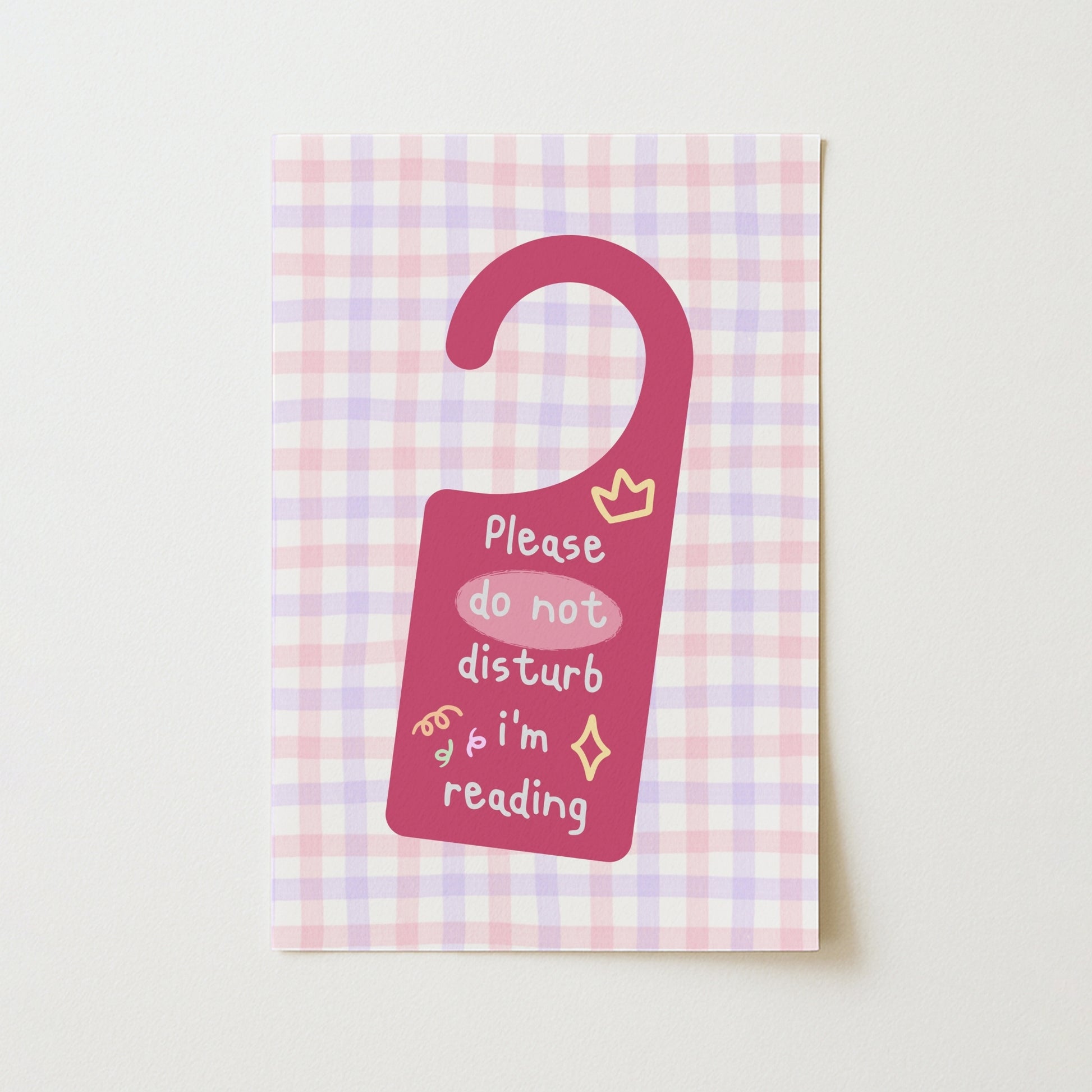 Please Do Not Disturb I’m Reading – Pink Door Sign Poster