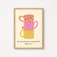 My Cup Overflows