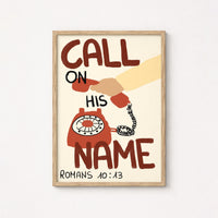 Call On His Name Print – Christian Bible Verse Poster