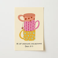 My Cup Overflows