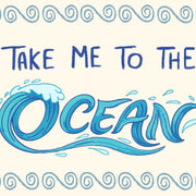 Take Me To The Ocean - Poster costiero