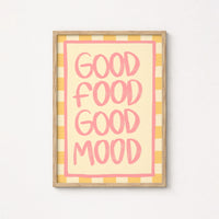 Good Food Good Mood Wall Art – Bold Kitchen Print