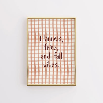 Flannels and Fall Vibes Wall Art - Cozy Autumn Quote Print