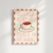 Grace in My Cup - Poster cristiano