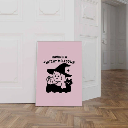Witchy Meltdown  – Funny Halloween Print