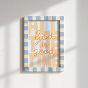 God Is Good - Poster cristiano