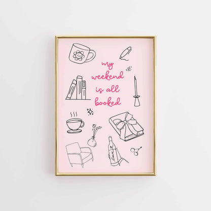 Weekend Booked - Bookish Pink Print