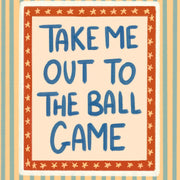 Take Me Out To The Ball Game – Nursery & kids wall art