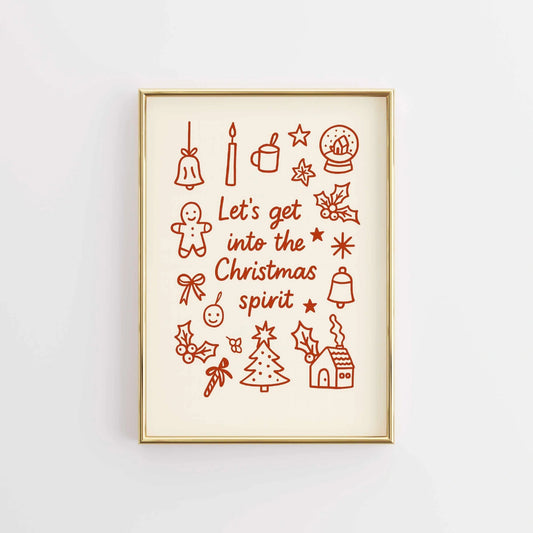 Let's Get Into the Christmas Spirit Poster