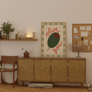 Olive You – Kitchen Wall Art
