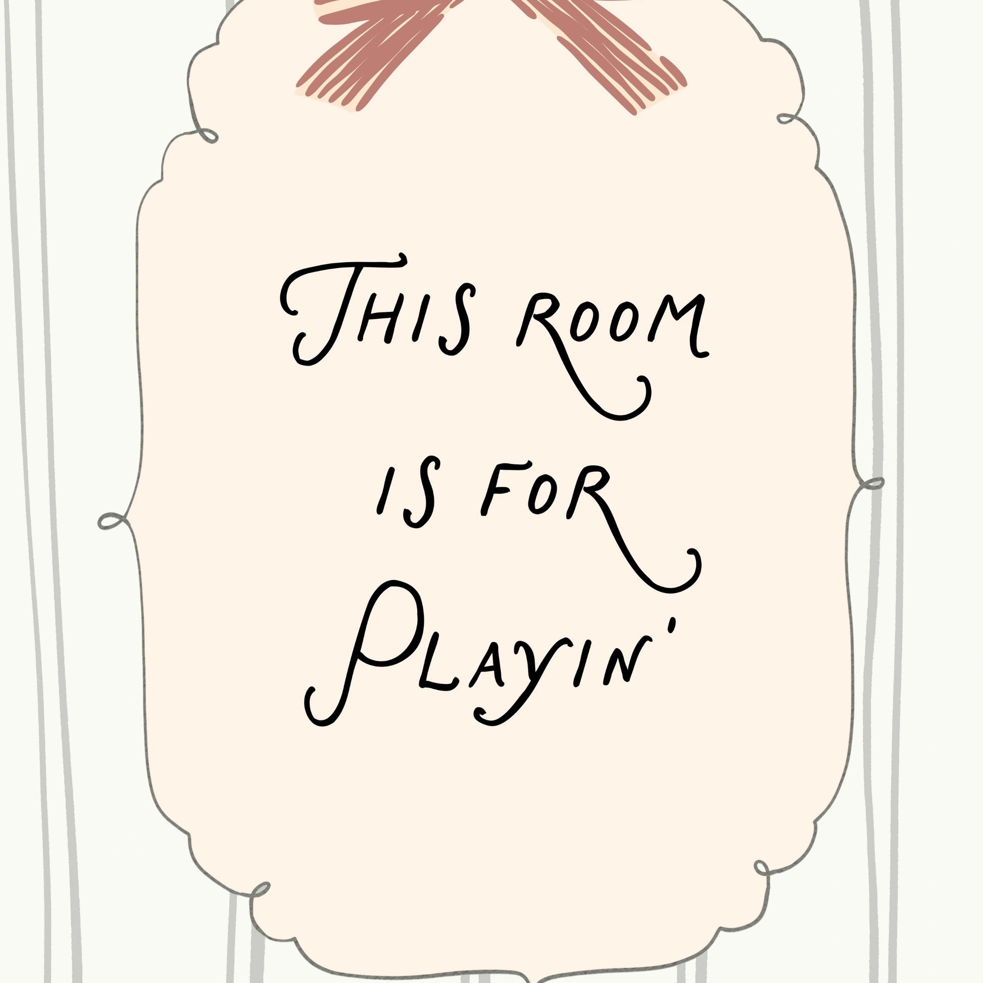 Playroom Quote Print