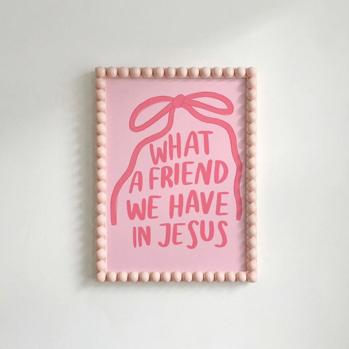 What a Friend We Have in Jesus Wall Art – Pink Christian Print, Christian Wall Decor