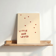 Little and Loved – Nursery & Kids Canvas Wall Art