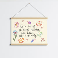 Faith Makes All Things Possible