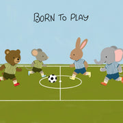 Born To Play Soccer – Nursery & kids wall art
