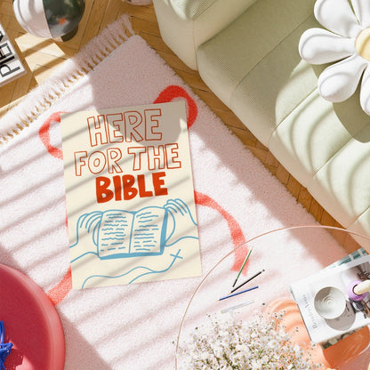 Here for the Bible Christian Wall Art – Bold Scripture Reading Print