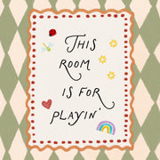 This Room Is for Playin’ in Green – Nursery & Kids Wall Art