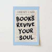Books Revive Your Soul Print – Vintage Library Card Wall Art for Book Lovers