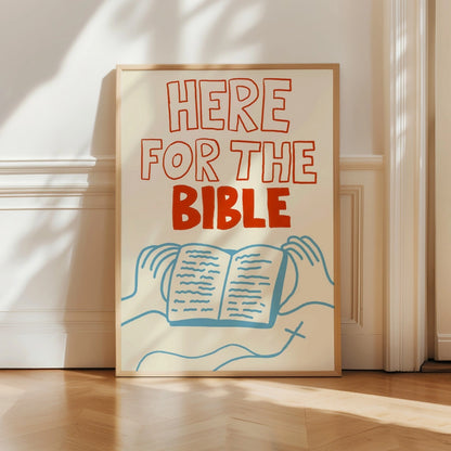 Here for the Bible Christian Wall Art – Bold Scripture Reading Print
