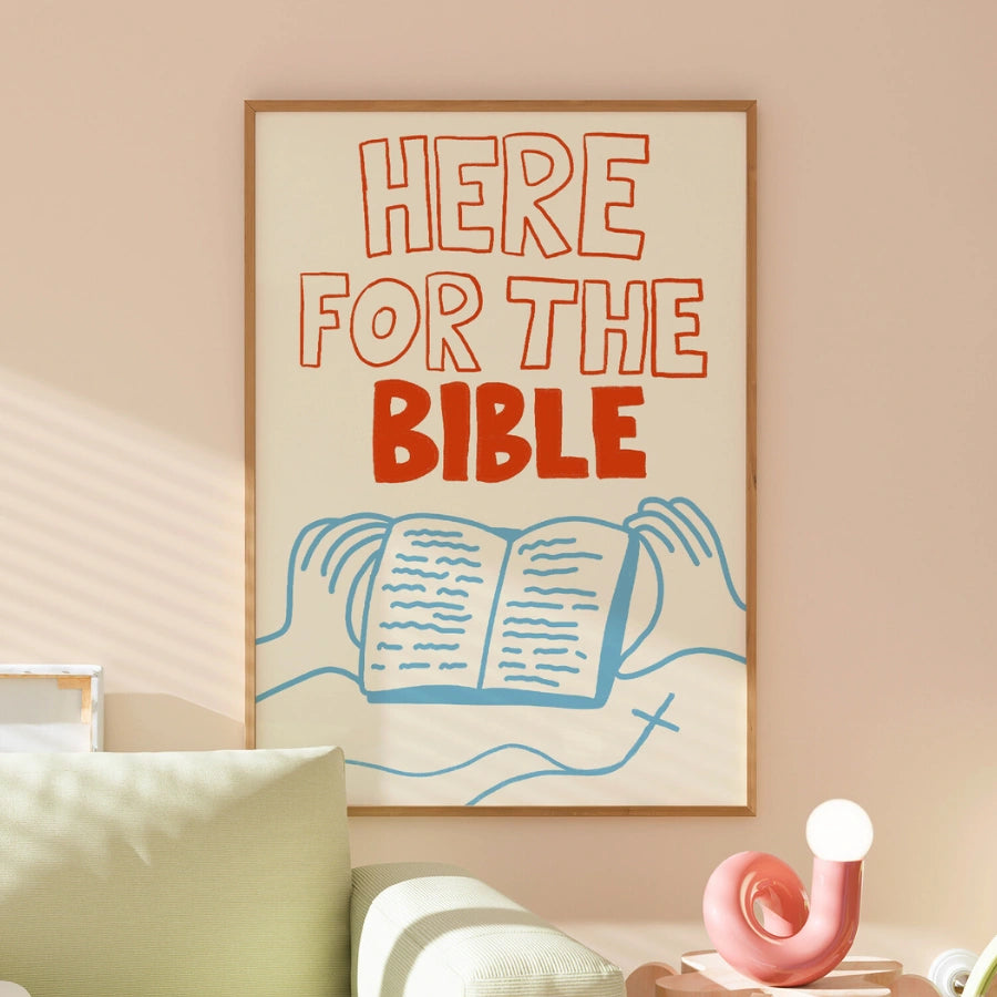 Here for the Bible Christian Wall Art – Bold Scripture Reading Print