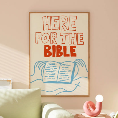 Here for the Bible Christian Wall Art – Bold Scripture Reading Print