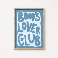 Books Lover Club Wall Art – Blue Aesthetic Print