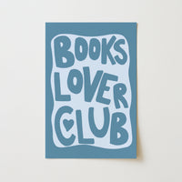 Books Lover Club Wall Art – Blue Aesthetic Print