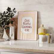 Cool People Cooking Here – Kitchen Wall Art