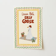 Dream Big, Silly Goose – Nursery & Kids Wall Art