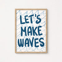 Let's Make Waves Wall Ar - Summer Coastal Print, Coastal Wall Decor