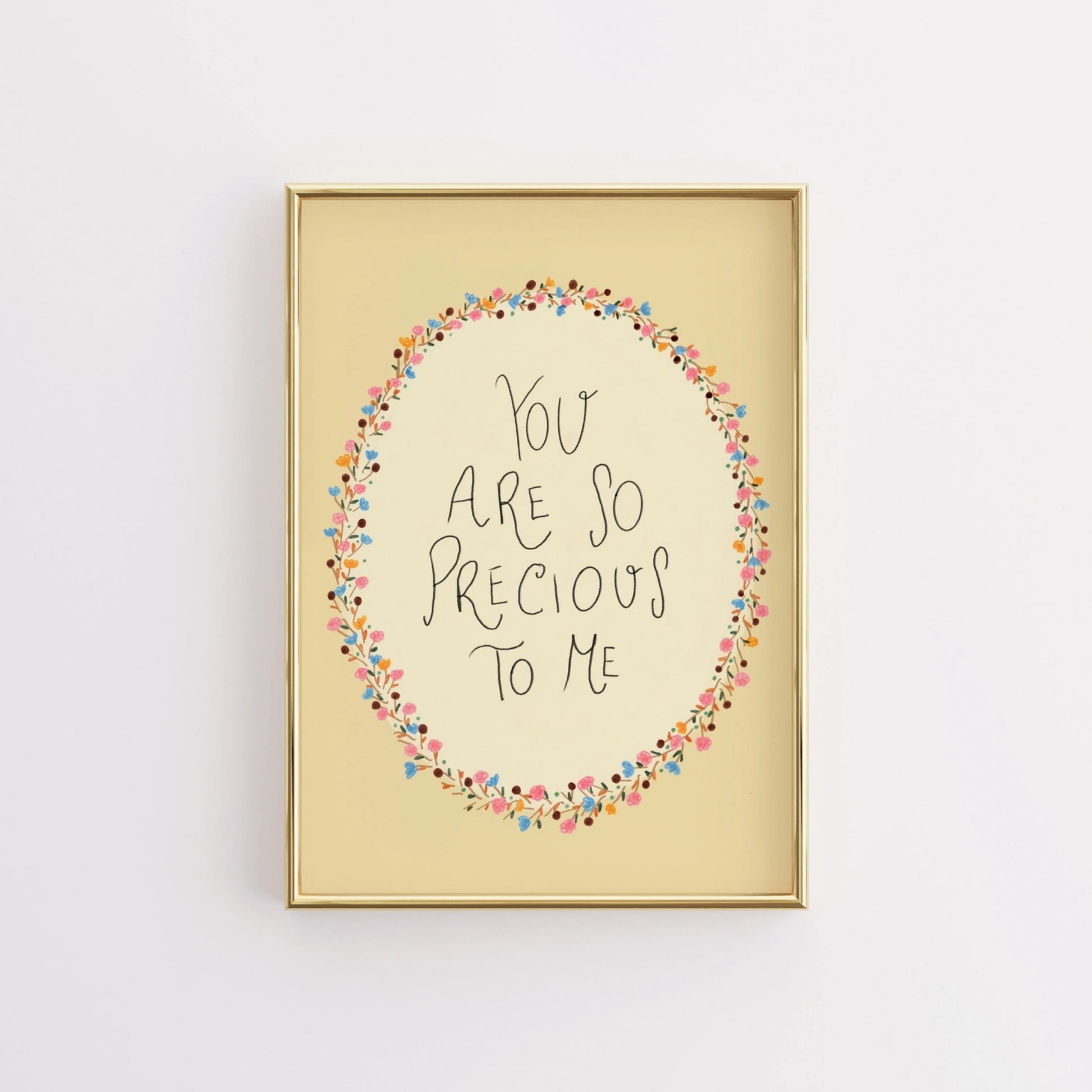 You Are So Precious to Me