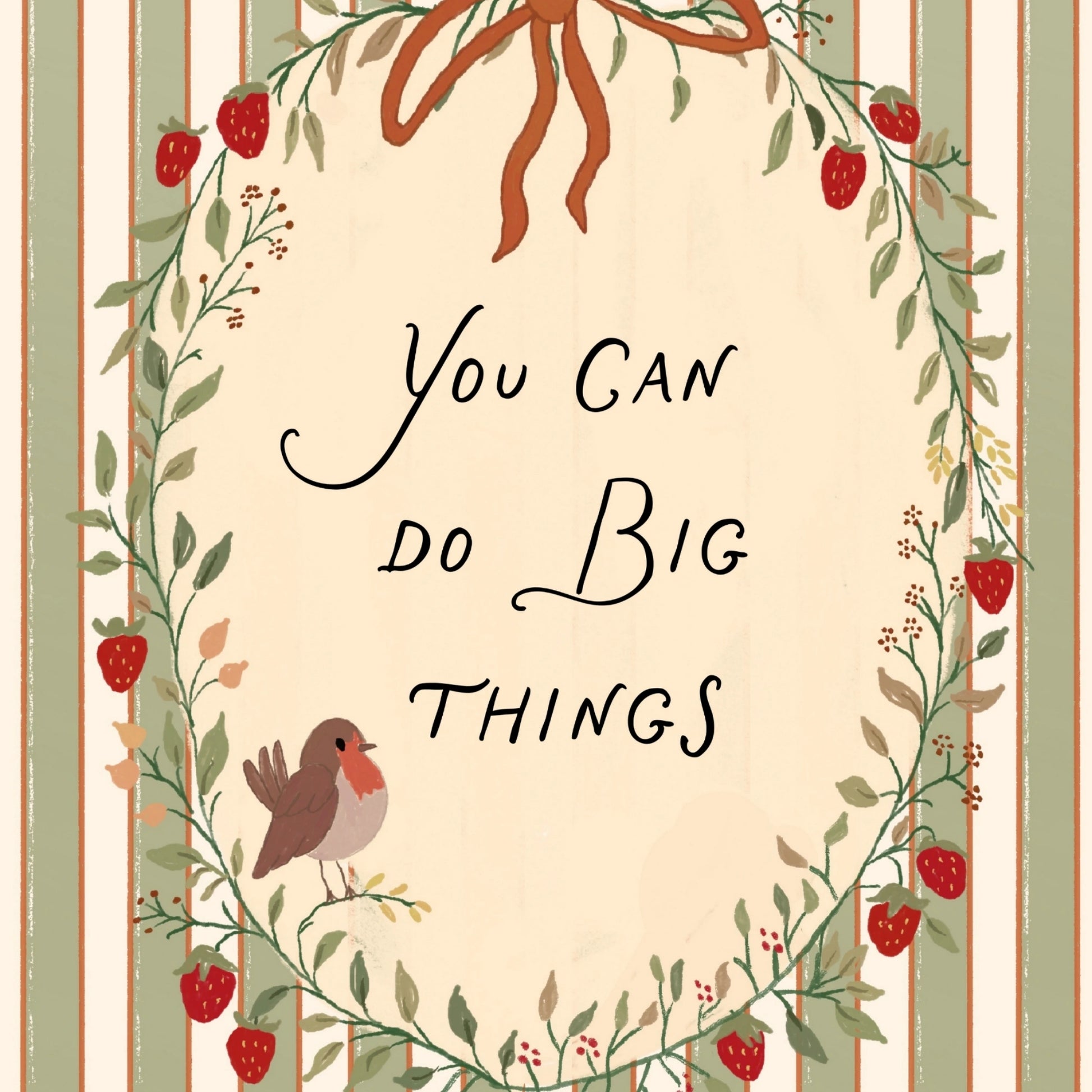 You Can Do Big Things