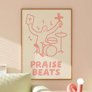 Praise Beats – Christian Wall Art