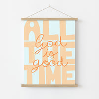 God Is Good Print – Christian Preppy Wall Art