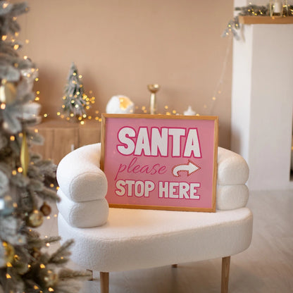 Santa Stop Here Christmas Sign – Cute Teen Room Xmas Decor
