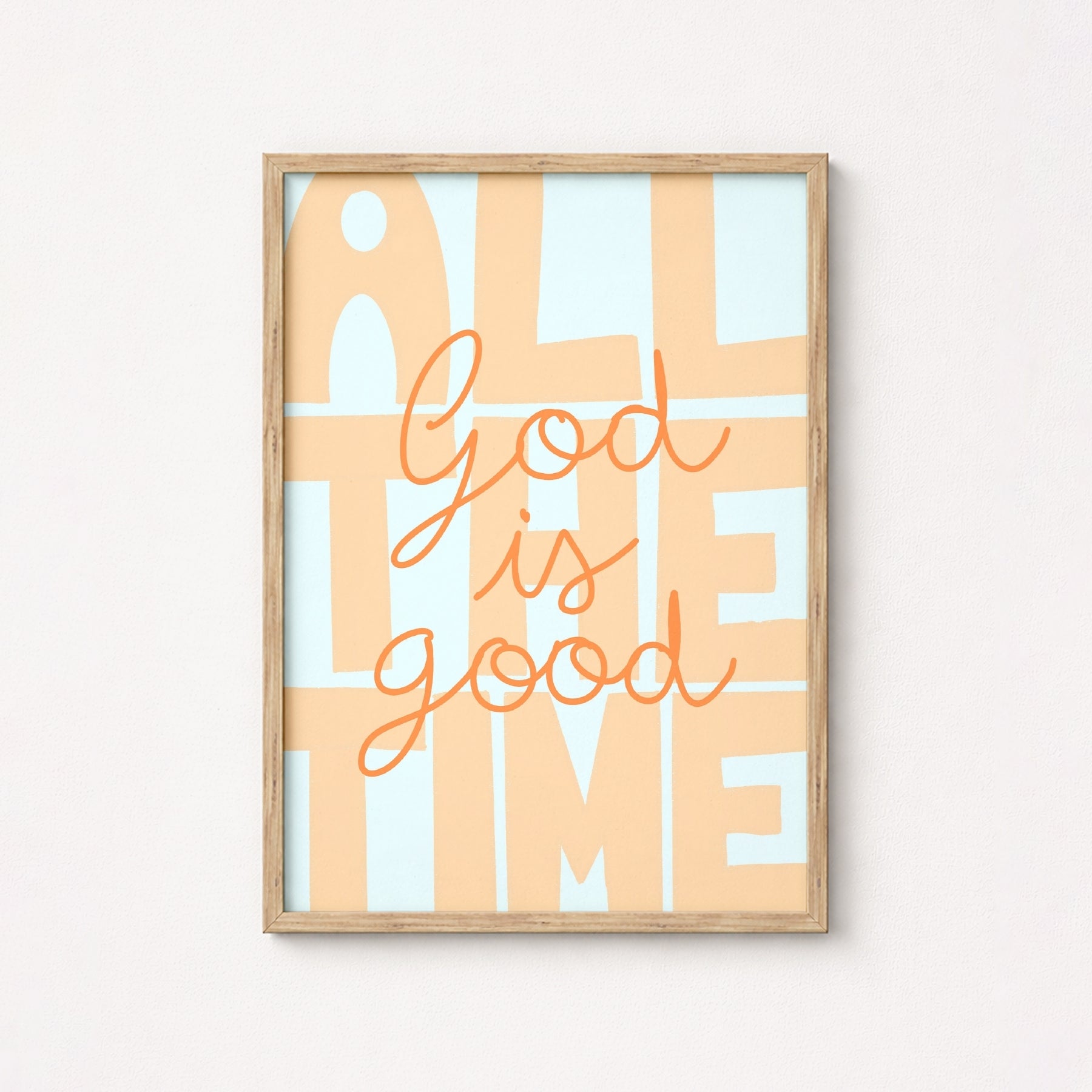 God Is Good Print – Christian Preppy Wall Art