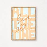 God Is Good Print – Christian Preppy Wall Art