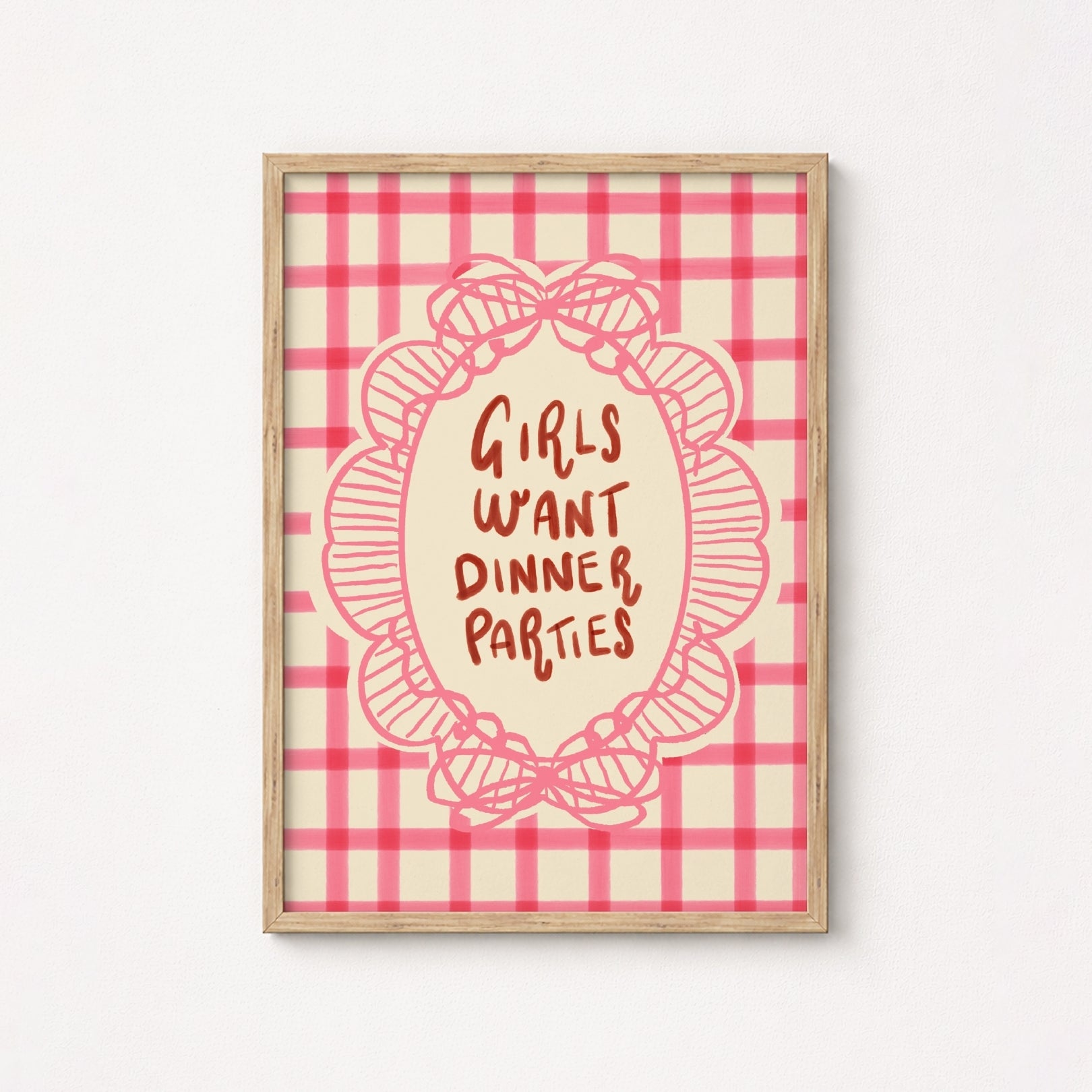Girls Want Dinner Parties, Kitchen Wall Decor