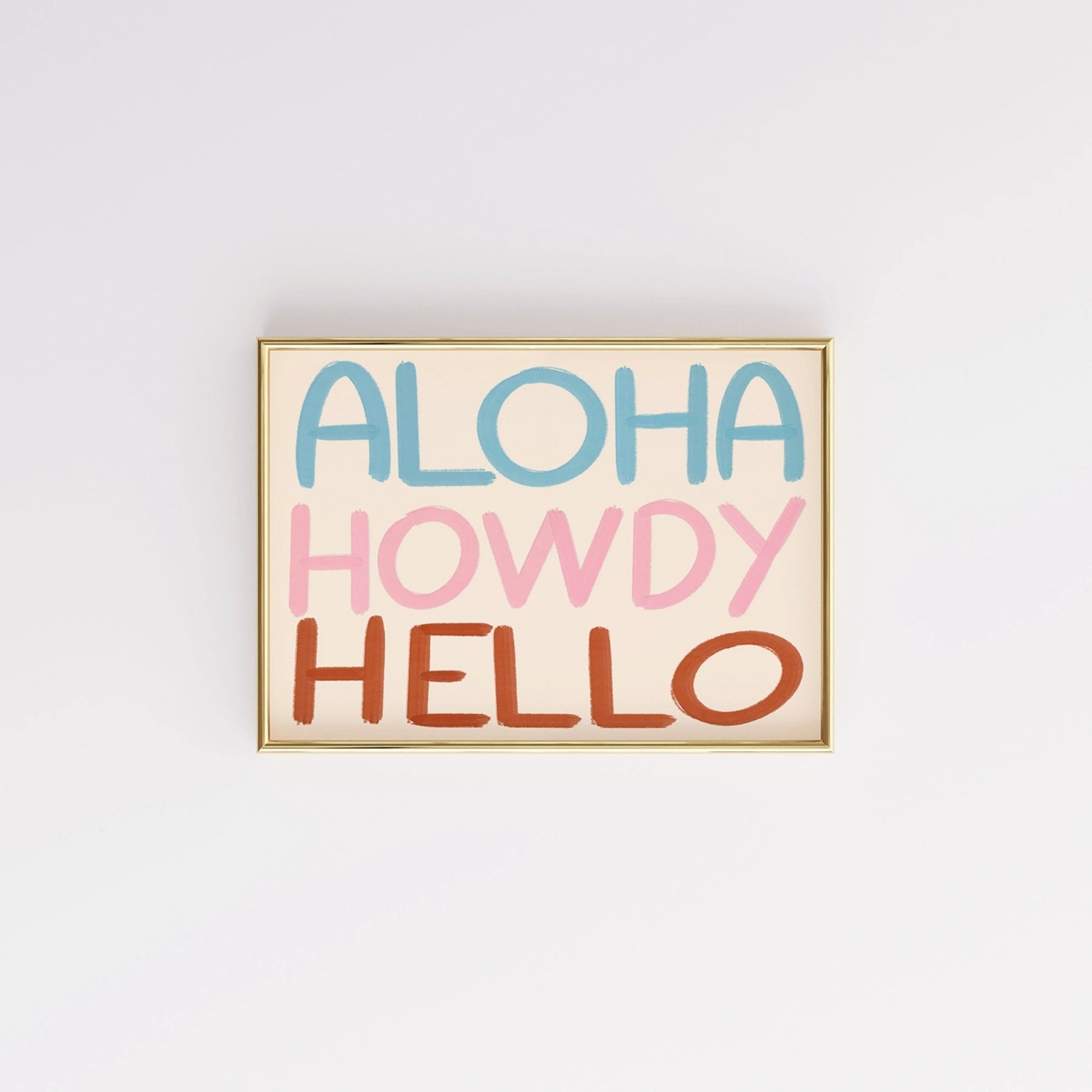 Aloha Howdy Hello Wall Art