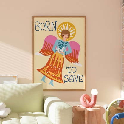 Born to Save Angel Print – Trendy Christian Wall Art