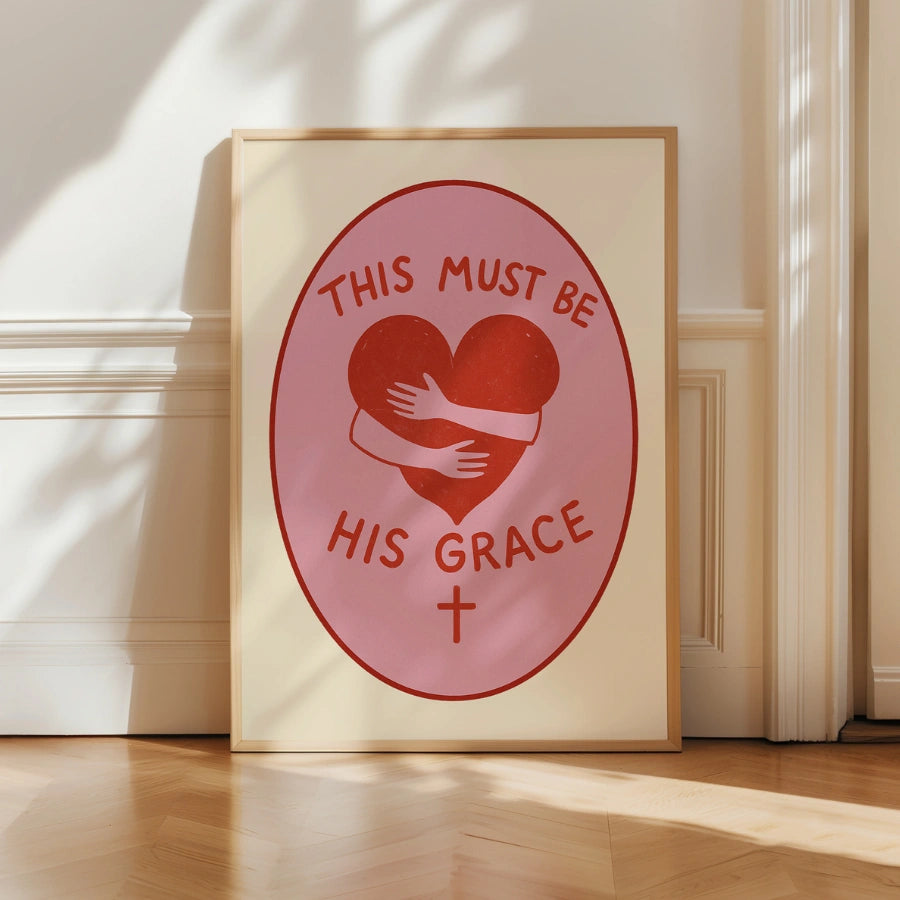 His Grace Wall Art – Christian Love Print, Bible Quote Decor