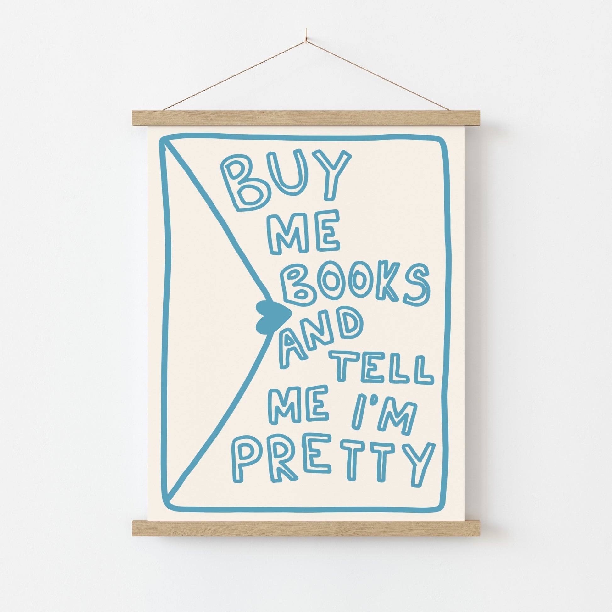 Buy Me Books Wall Art – Funny Bookish Quote Print