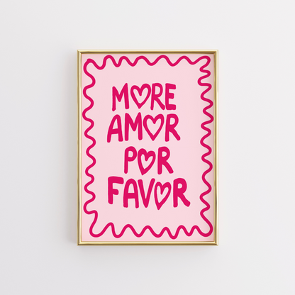 More Amor Por Favor Wall Art – Bold Pink Love Poster