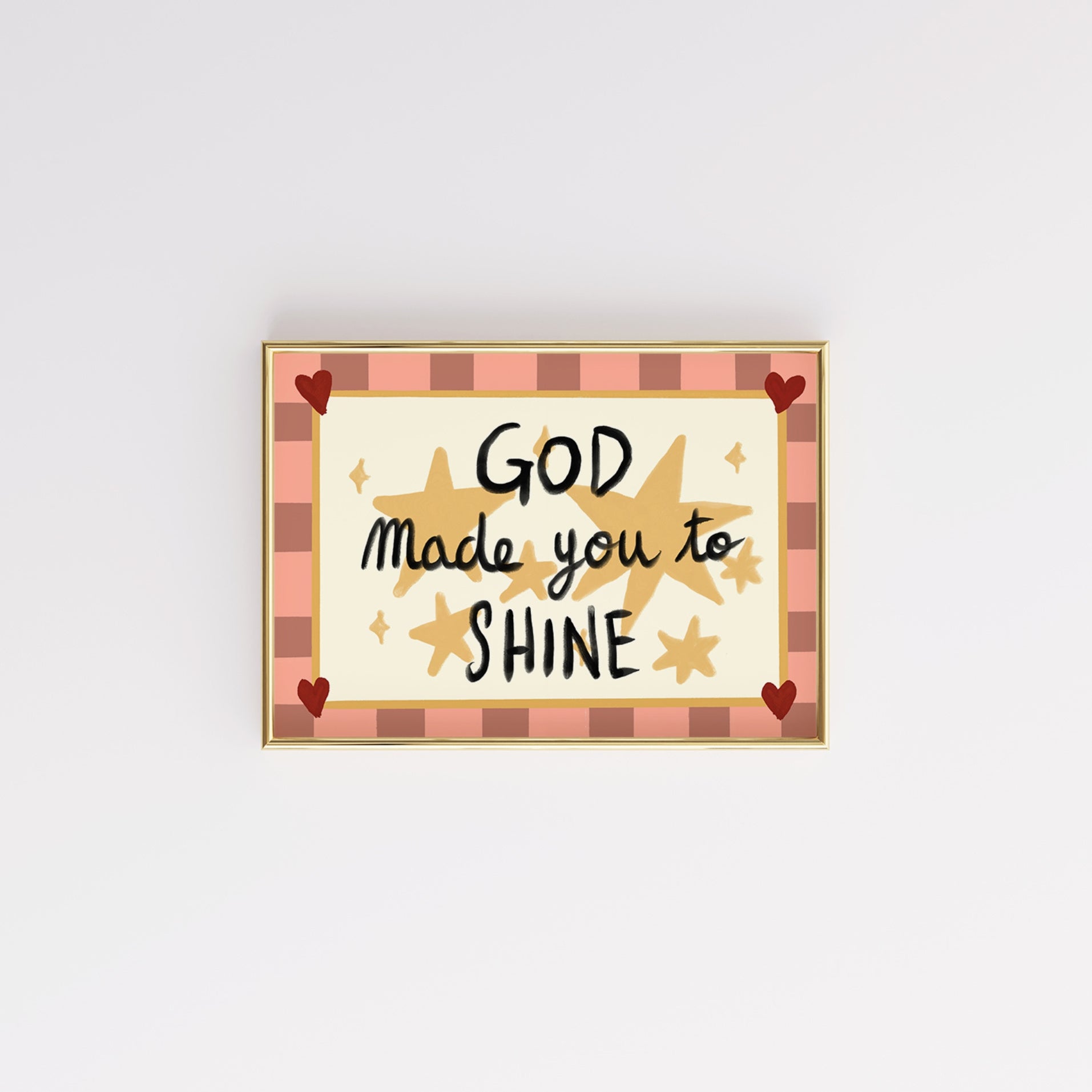 God Made You to Shine