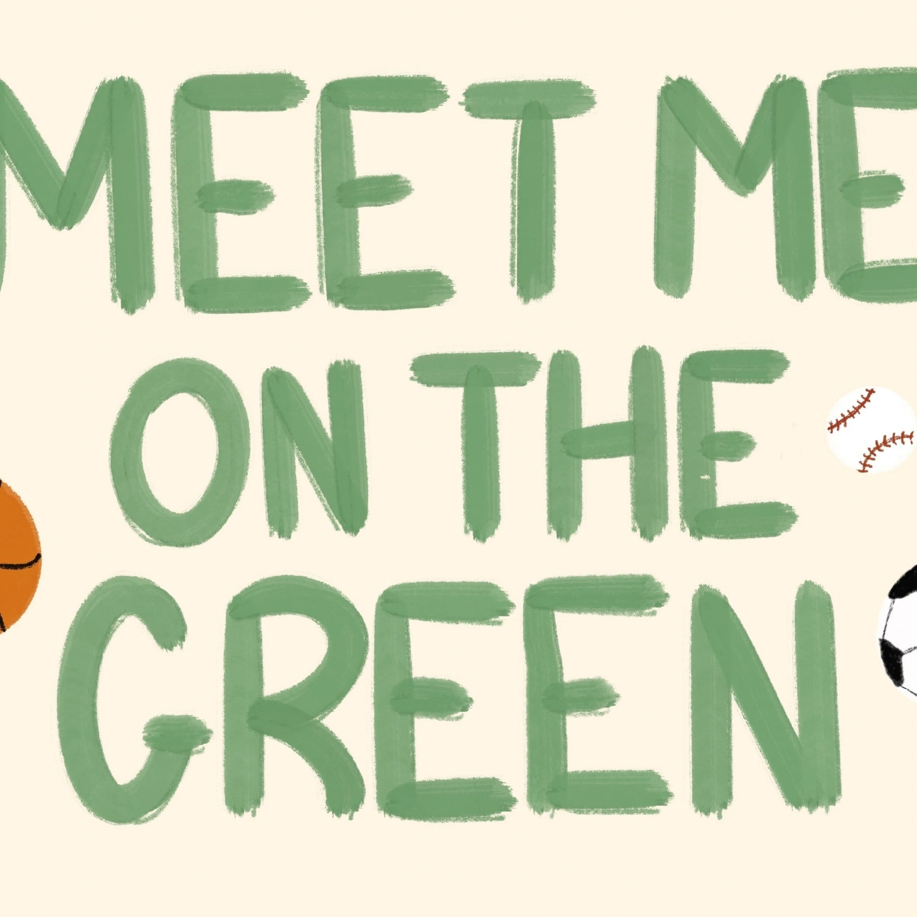 Meet Me On The Green