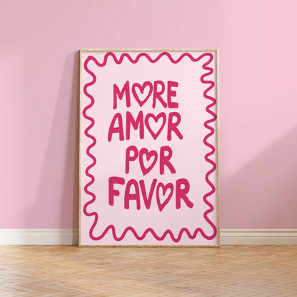 More Amor Por Favor Wall Art – Bold Pink Love Poster