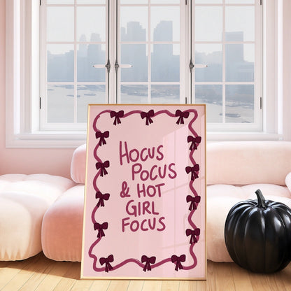 Hocus Pocus & Hot Focus Print – Pink Halloween Wall Art