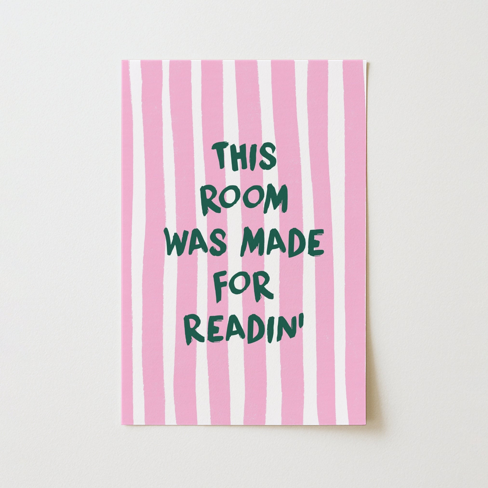 Room Made for Readin' Print – Funny Bookish Wall Art